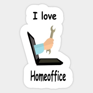 I love Homeoffice Sticker